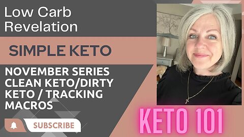 Keto 101 / Clean Keto vs Dirty Keto / Tracking Macros