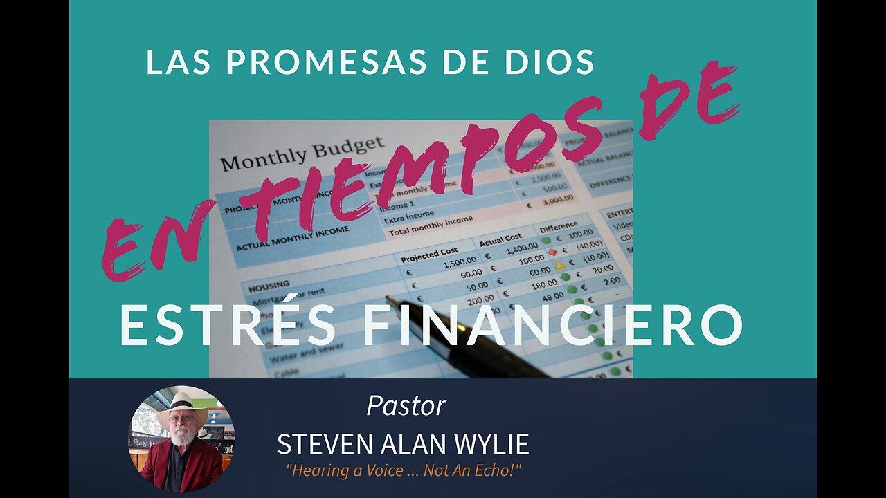 "Las Promesas de Dios en Tiempos de Estrés Financiero" ...