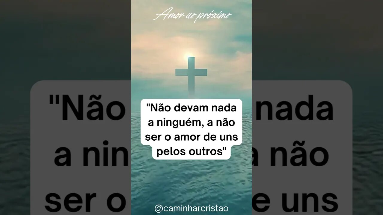 Amor ao Próximo 😍❤