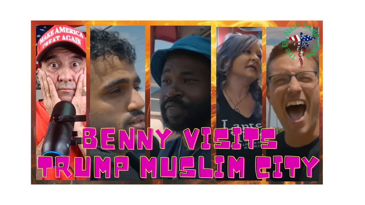 The Benny Show's Journey to Michigan's Muslim City REVEALS a 2024 Election BOMBSHELL