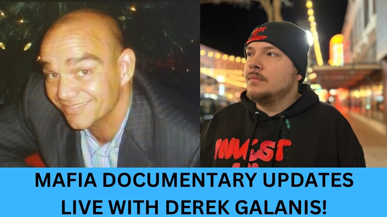 Documentary Update Live With Derek Galanis