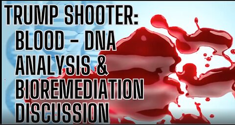 Jovan Hutton Pulitzer TRUMP SHOOTER - BLOOD - DNA ANALYSIS- You wont believe your eyes