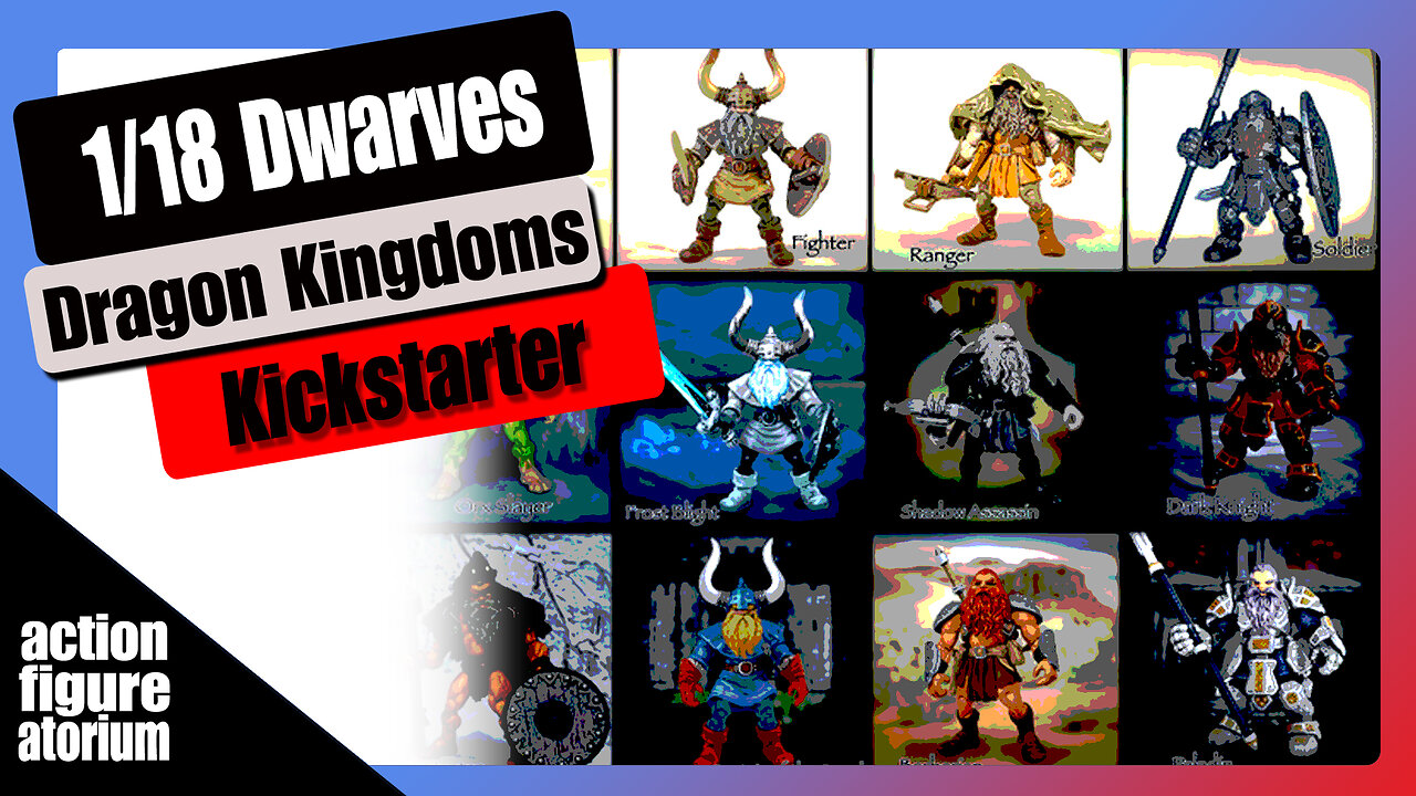 The Beardz of the Dragon Kingdoms | 1/18 Dwarf action figures Kickstarter Marketing Analysis Review