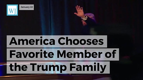 America Chooses Favorite Member Of The Trump Family After Their First Year In The White House