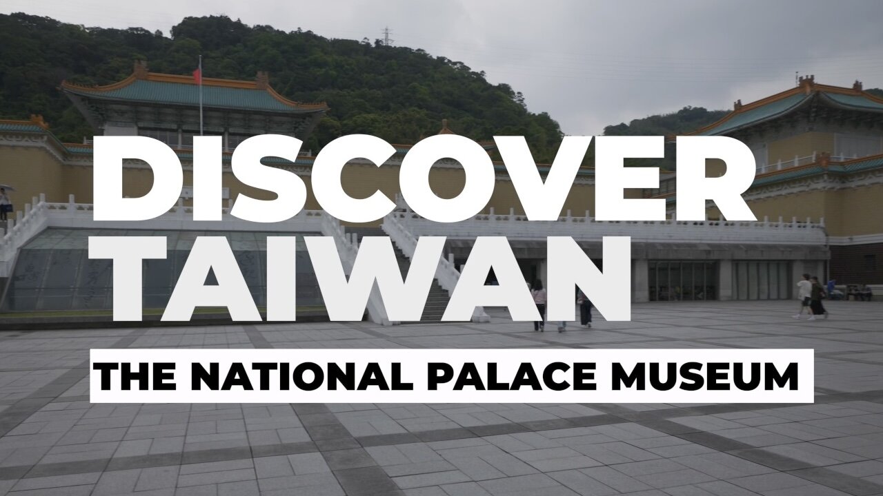 TAIWAN NATIONAL PALACE MUSEUM