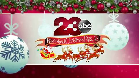 Watch the 35th Annual Bakersfield Christmas Parade re-cap on Christmas Day