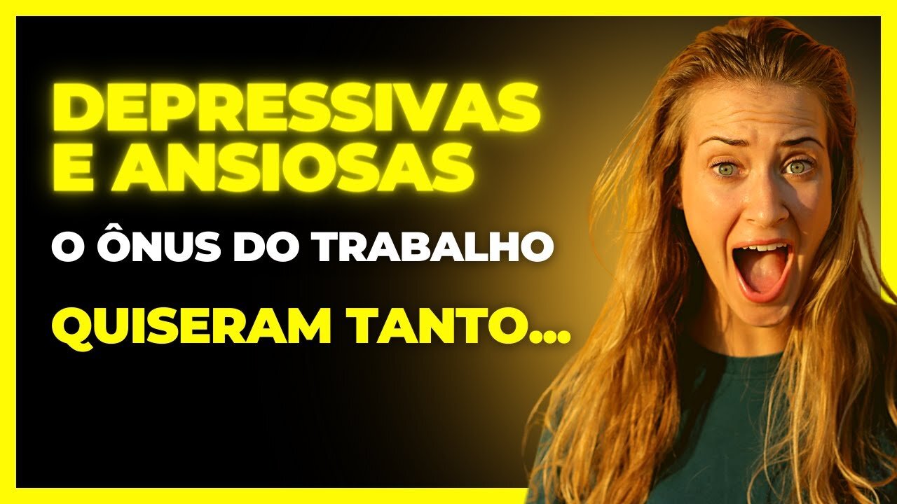 MULHERES CADA VEZ MAIS ANSIOSAS E DEPRESSIVAS! O FEMINISMO CHEGOU PARA COBRAR A CONTA!