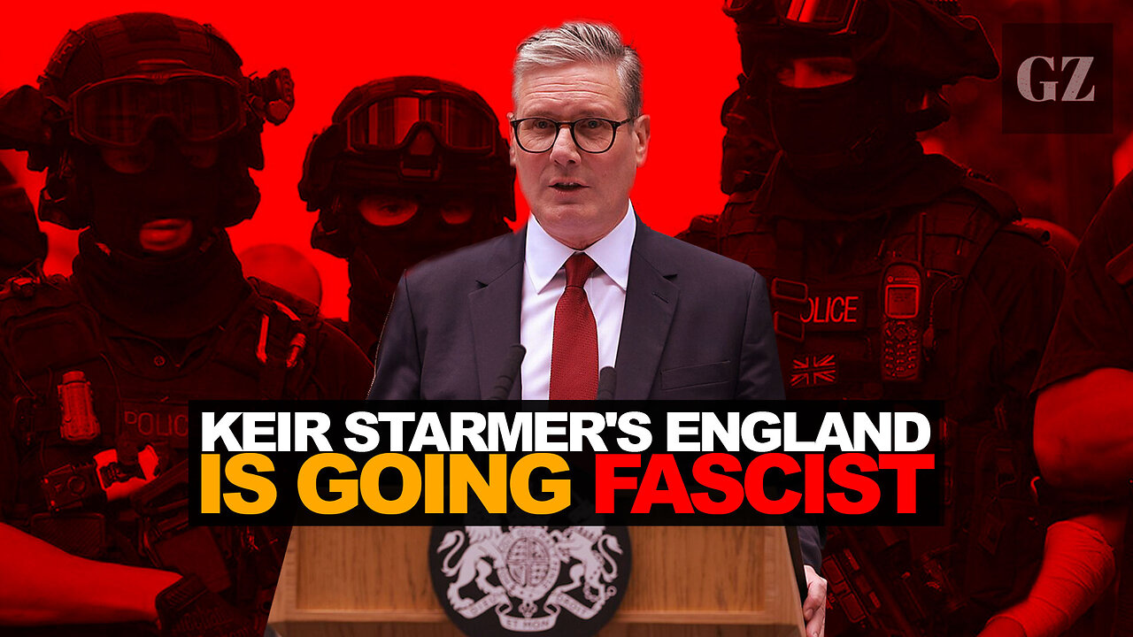 Is Keir Starmer's England going fascist?