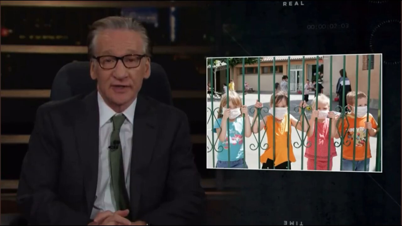 Bill Maher: What We’re Doing To Kids Is Unnecessary And Horrible