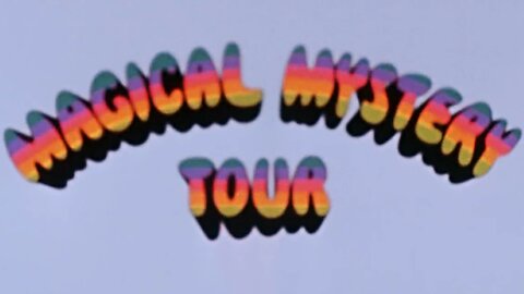 Magical Mystery Tour (1967) ~ Full Movie ~