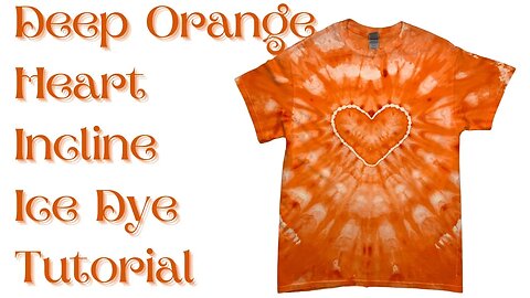 Tie-Dye Designs: Deep Orange Heart Incline Ice Dye