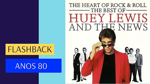 HUEY LEWIS & THE NEWS - THE POWER OF LOVE