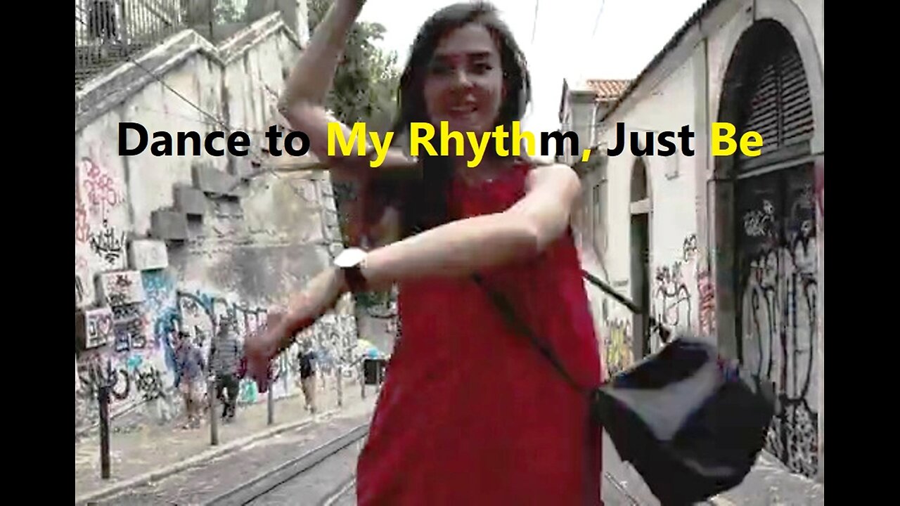 Dance to My Rhythm, Just Be