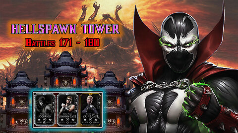 MK Mobile. HELLSPAWN Tower - Battles 171 - 180