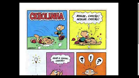 Cebolinha [Pause o Vídeo Caso Não Consiga Ler]