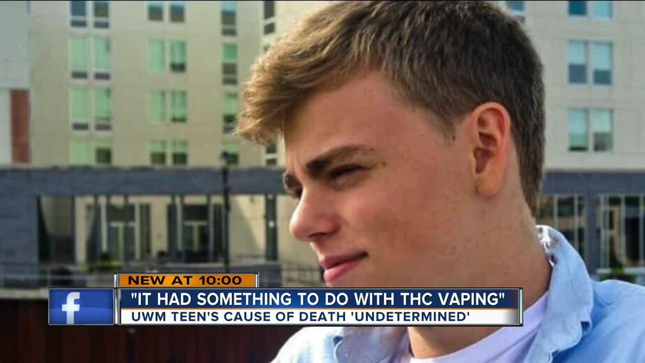 'I still feel like it had something to do with THC vaping:' UWM teen's cause of death 'undetermined'
