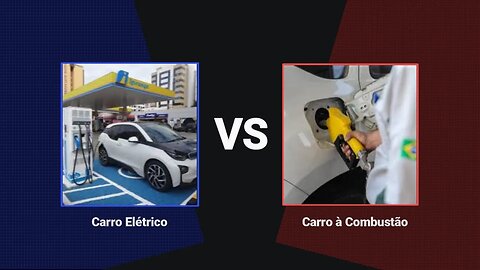 Carro Elétrico vs. Carro à Combustão