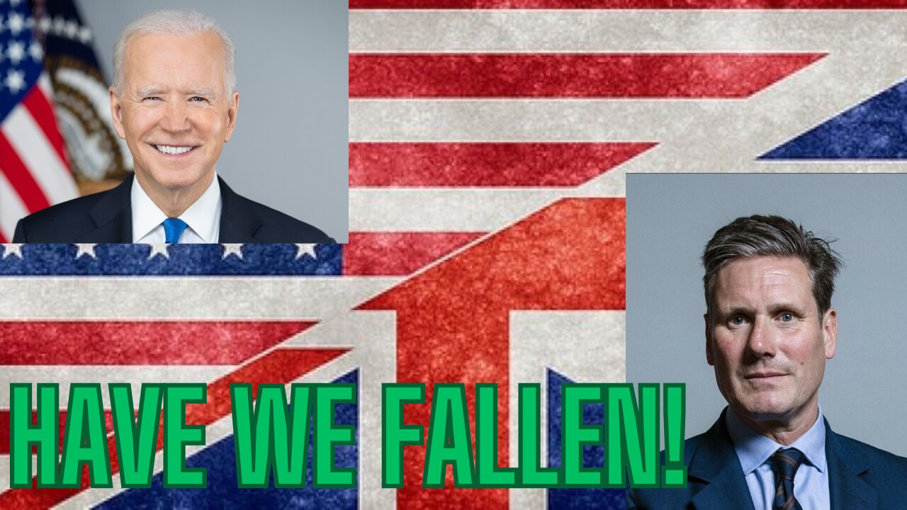 HAS THE UK AND AMERICA FALLEN!