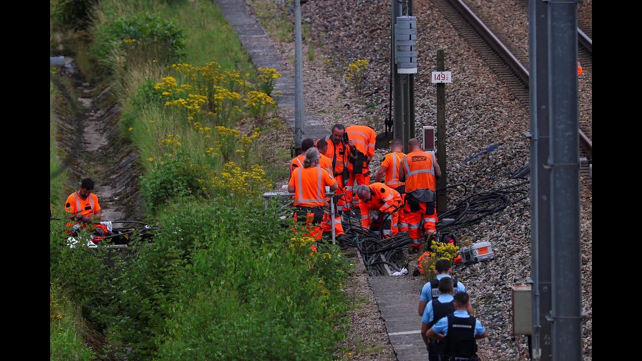 *DERAILED*: French Rail Lines Sabotaged Ahead of Olympic Opening Ceremony