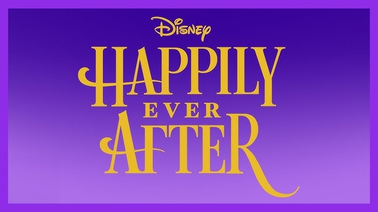 Movie Soundtrack - Happily Ever After - Magic Kingdom