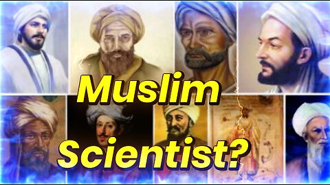 Islam has scientist, Yet Quran book of ignorance?