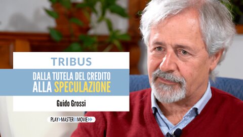 Dalla tutela del credito alla speculazione - Guido Grossi