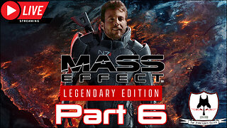 Mass Effect 1: Legendary Edition Part 6 - Is This The End?!