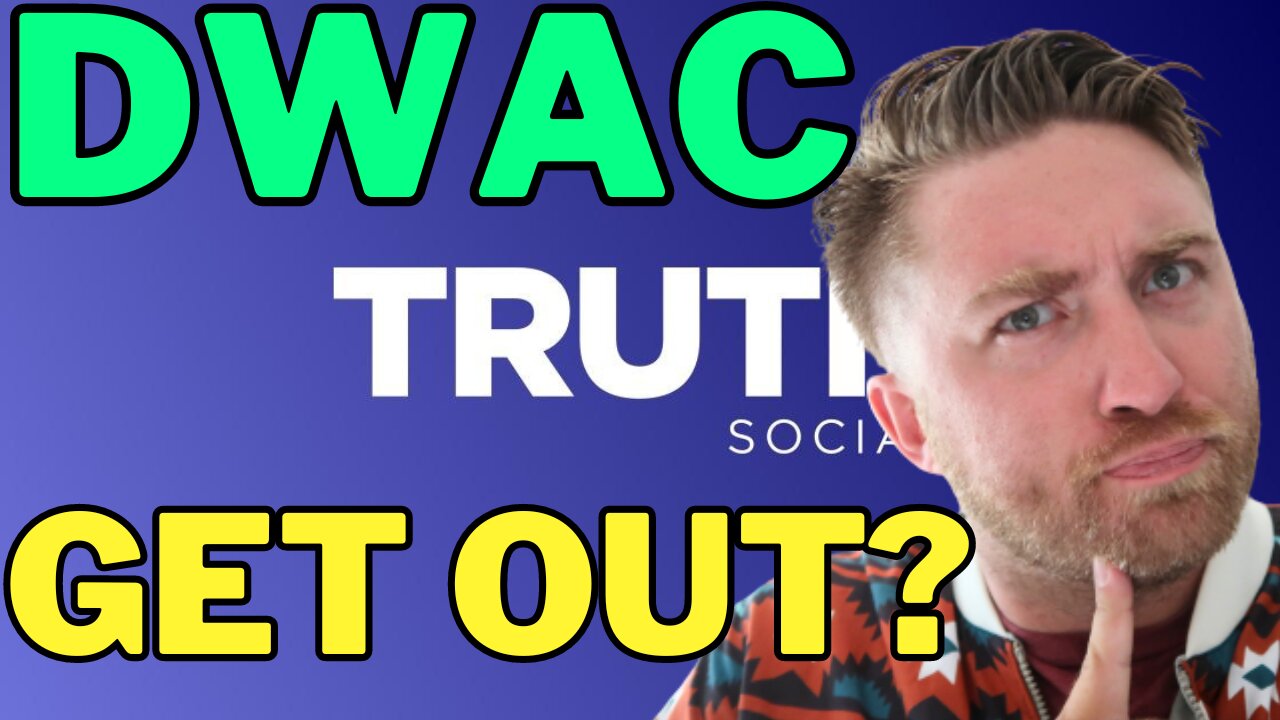 DWAC STOCK-- PANIC SELLING BEFORE MERGER---TRUTH SOCIAL