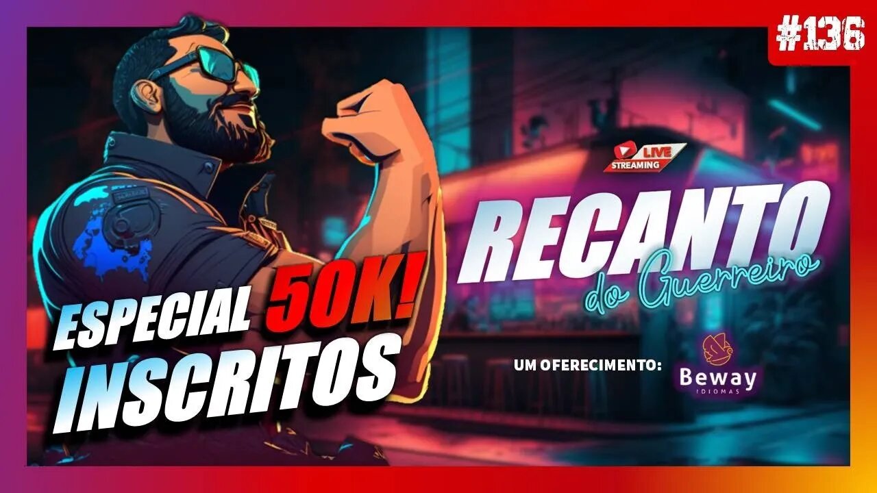 BATE-PAPO E AGRADECIMENTOS! - RECANTO DO GUERREIRO #136