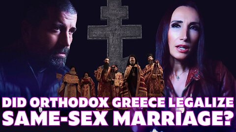 Did Orthodox Greece Legalize Same-Sex Marriage? | Ep 1