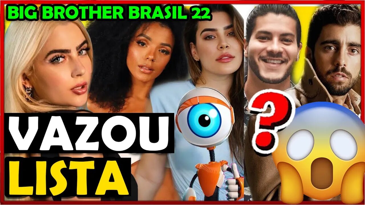 QUEM SÃO OS PARTICIPANTES DO BBB22 LISTA DO CAMAROTE "OFICIAL"
