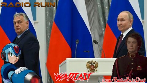 The Warcast: Orban's Orifice