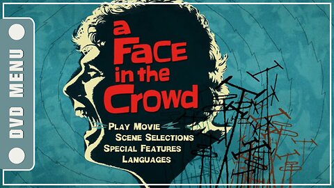 A Face in the Crowd - DVD Menu