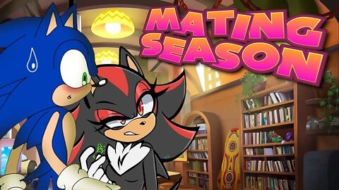 Mating Season A Sonic Fanfic