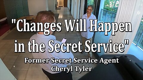 Interview: Former SS Agent, Cheryl Tyler, "Changes will happen' in the Secret Service"