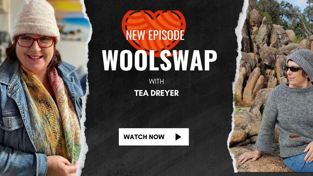 π§΅π΅π’ G'day yarn enthusiasts! Join Woolswap and Tea Dreyer for a cozy chat in Episode 60 π§Άπ