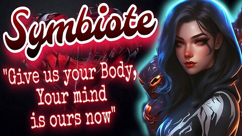 ASMR ROLEPLAY 🌚 Dangerous Symbiote Infects your body and mind 💋 Monster girl