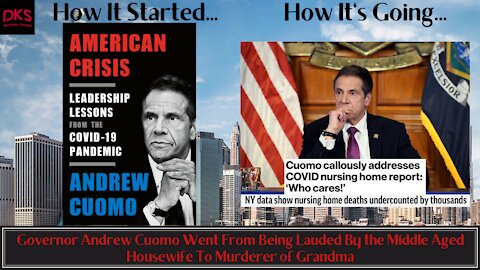 Governor Andrew Cuomo Went From Being Lauded By the Middle Aged Housewife To Murderer of Grandma