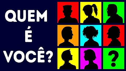 Quem Você É?