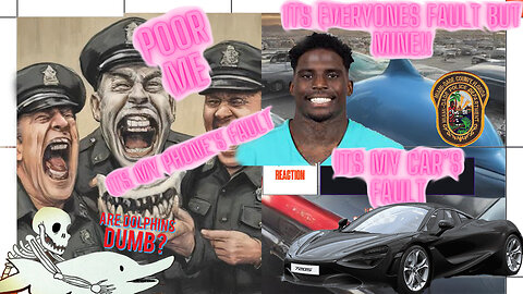 Tyreek Hill professional victim (no accountability)