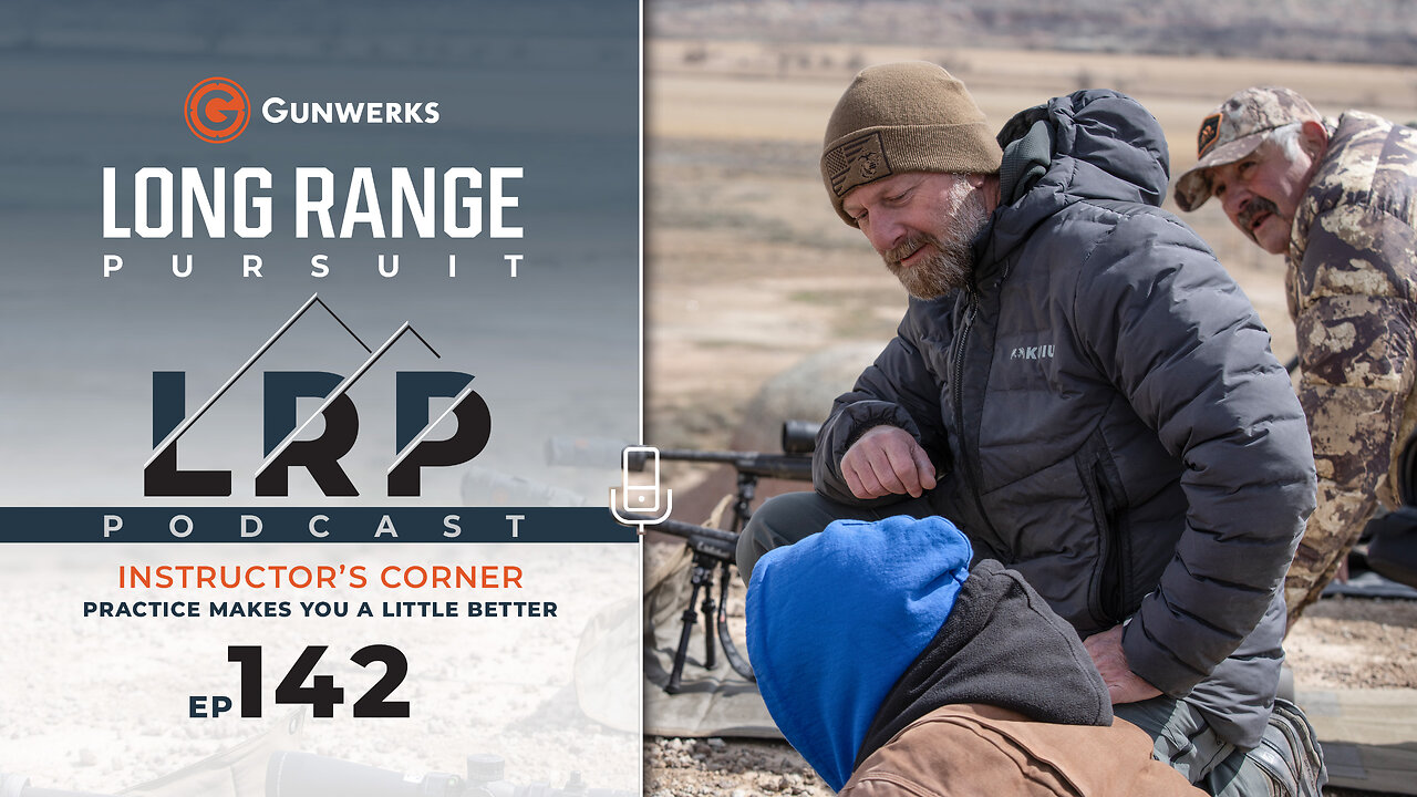 EP 142: Instructors Corner | Practice Makes You A Little Better