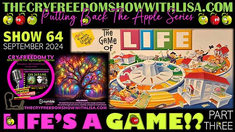 RADIO SHOW 64 PART 3 🌍🎭LIFE'S A GAME!?🎭🌍 September 2024