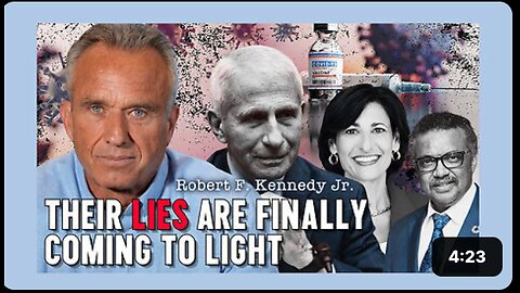 "Their 'Big Pharma' Lies Are Finally Coming To Light" 'Robert F. Kennedy' Jr