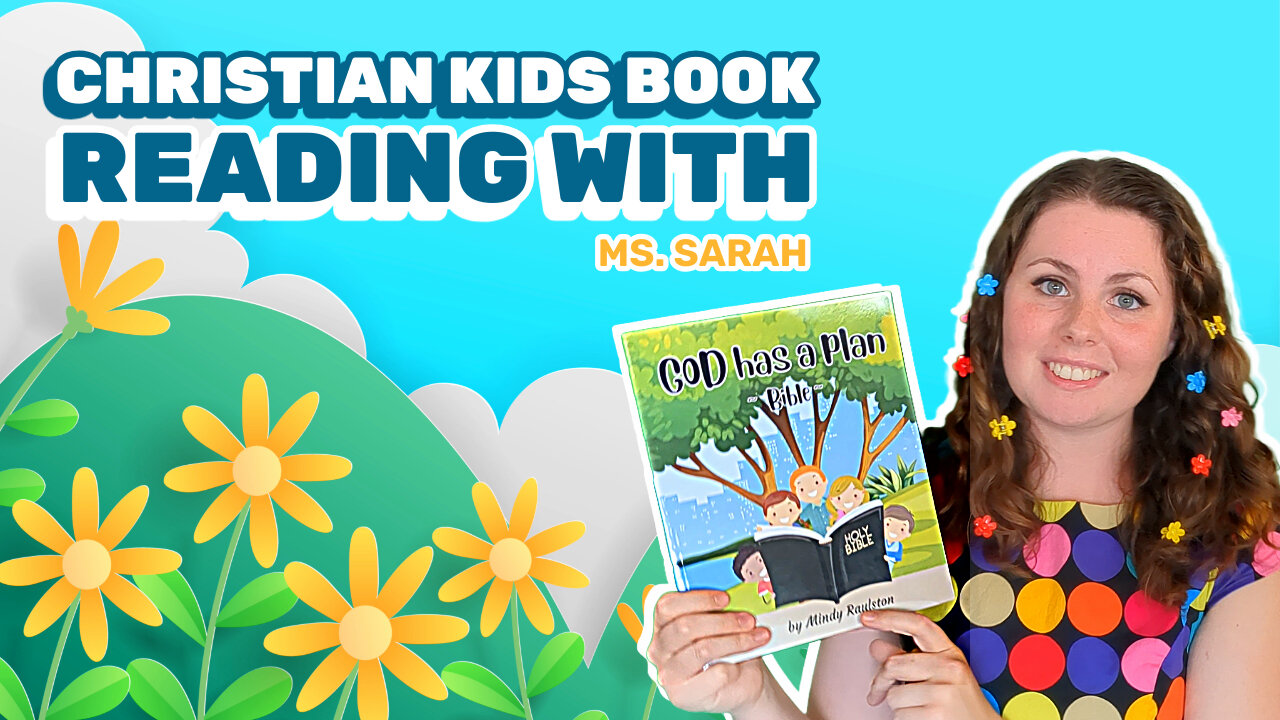 God Has a Plan: Bible Read Along | Christian Kids Book | Learning the Bible
