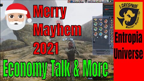 Entropia Universe A Very Merry Mayhem With Talks Of Economic Collapse And More