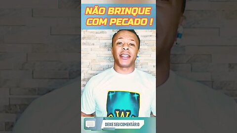 NÃO BRINQUE COM O PECADO ✨🤔✨🔥 #shorts