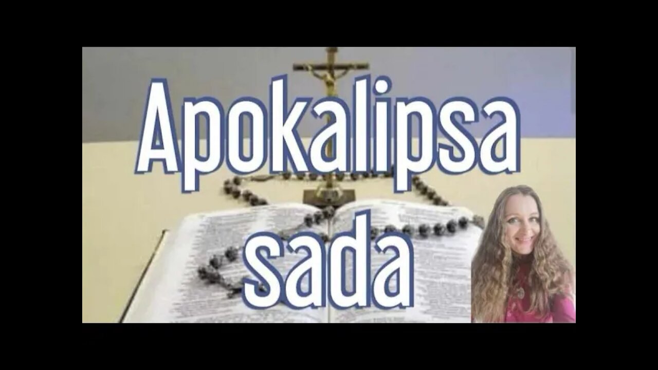 #9 Katolička Crkva u Apokalipsi; Uvod