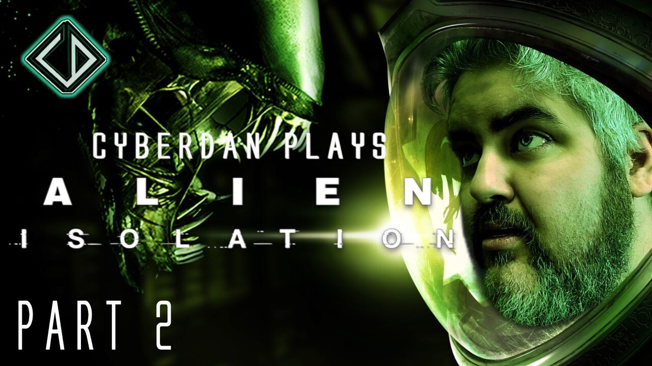 CyberDan Plays Alien : Isolation (Part 2)