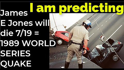 I am predicting- James Earl Jones will die July 19 = 1989 WORLD SERIES EARTHQUAKE