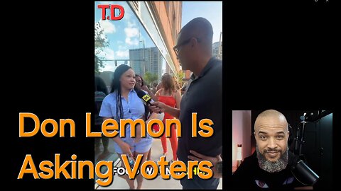 Don Lemon Asking Voters